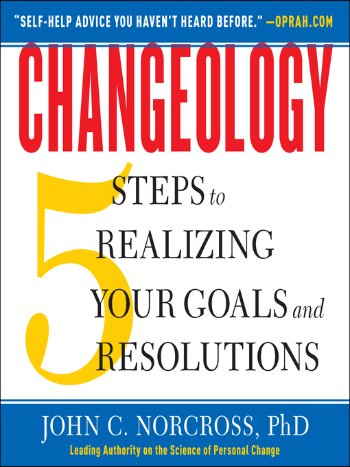 Title details for Changeology by John C. Norcross, PhD - Wait list